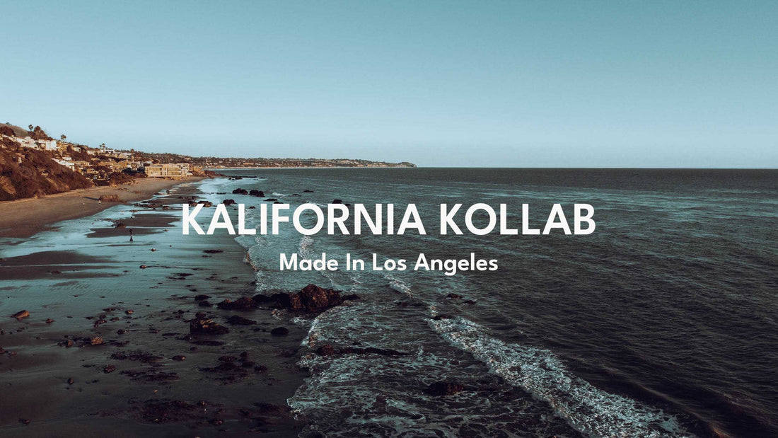 The Story of Kalifornia Kollab